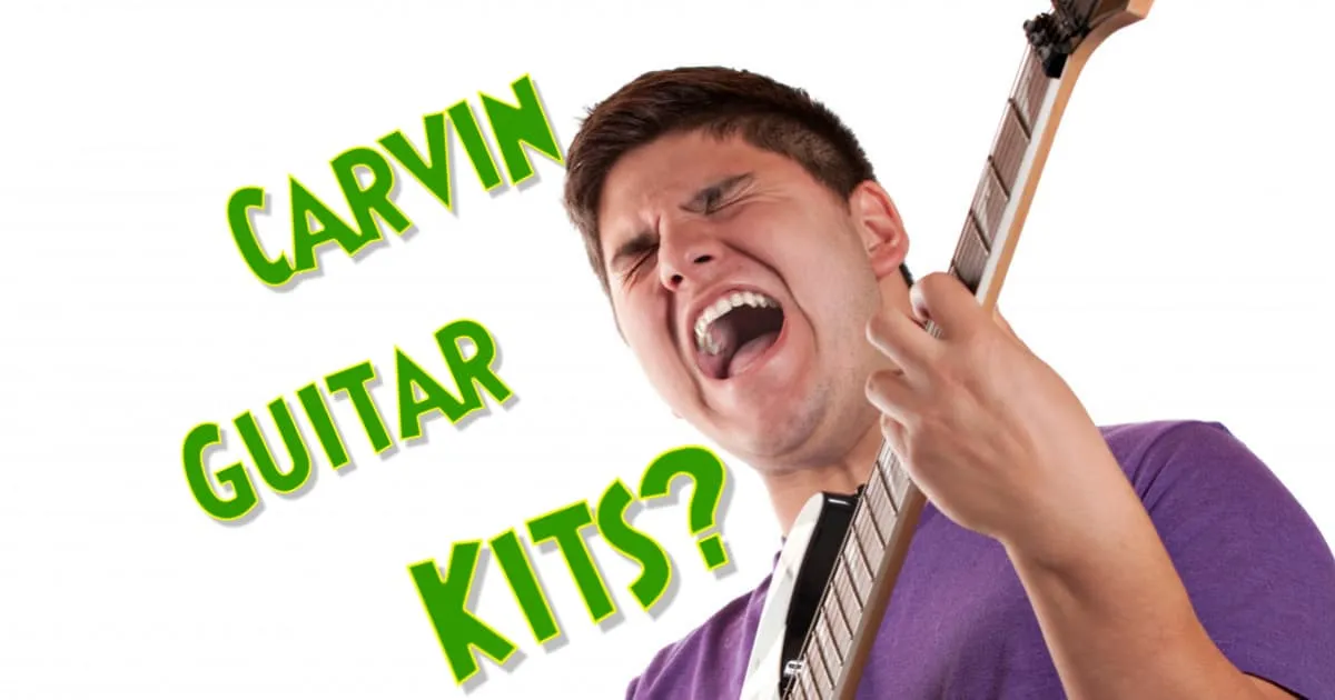 What Happened To Carvin Guitar Kits?